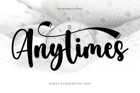 Anytimes: A Sweet Script Font for Editorial Design