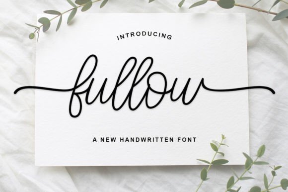 Fullow: A Signature Font for Elegant Branding