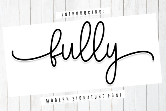 Fully: A Delicate Script Font for Elegant Editorial Design