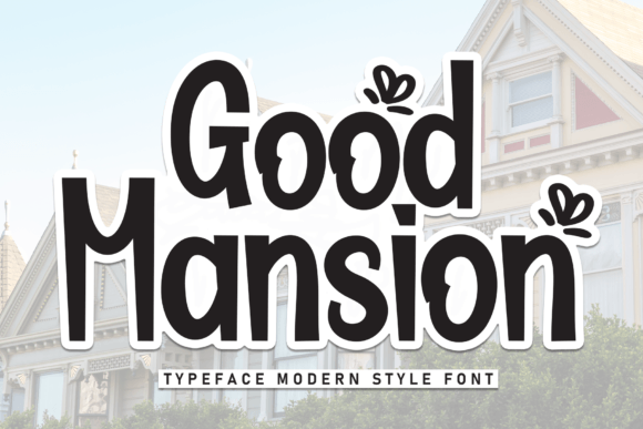 Good Mansion: A Friendly Script Font for Branding