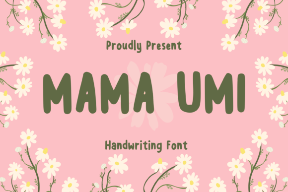 Mama Umi: A Charming Handwritten Font for Branding