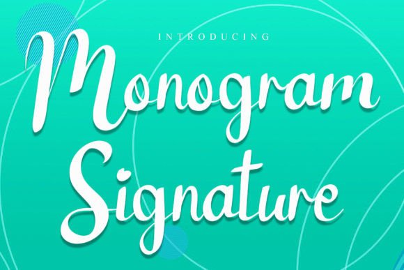 Monogram Signature: A Handwritten Font for Makers