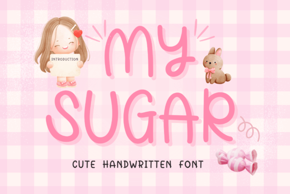 My Sugar: A Sweet Script Handwritten Font for Makers