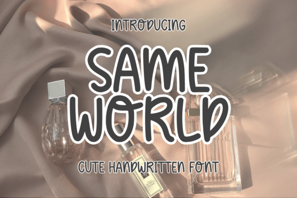 Same World: A Friendly Script Handwritten Font for Editors