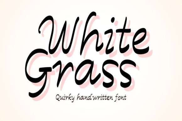 White Grass Font: A Playful Script for Social Campaigns